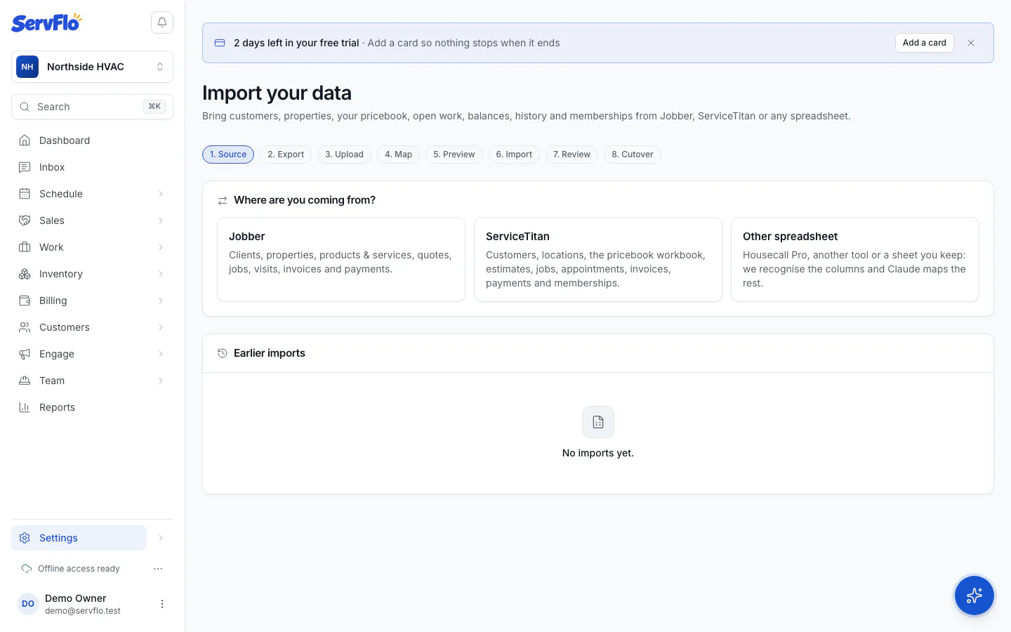 Import your data: choose Jobber, ServiceTitan or Other spreadsheet