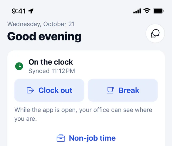 The shift clock on My day with Clock out, Break and Non-job time